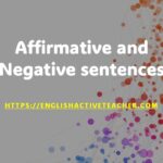 Affirmative and Negative sentences