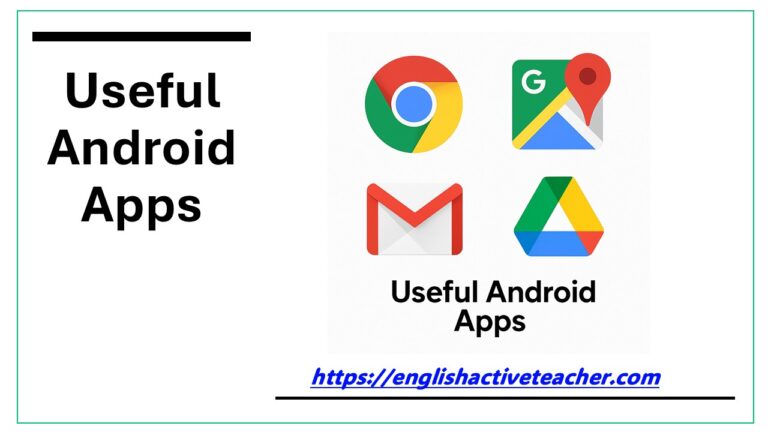 Useful Android Apps