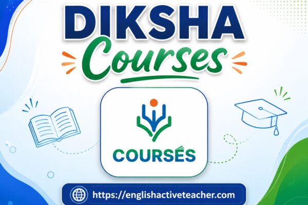 DIKSHA Courses